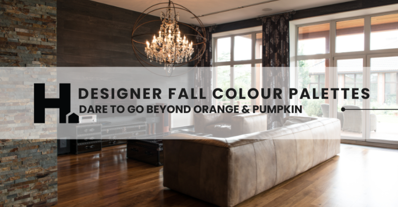 Beyond Orange & Pumpkin: The Fall Colour Palettes Designers Swear By